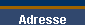 Adresse